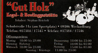Kegel- und Bowlinggastst�tte "Gut Holz" in Wechselburg